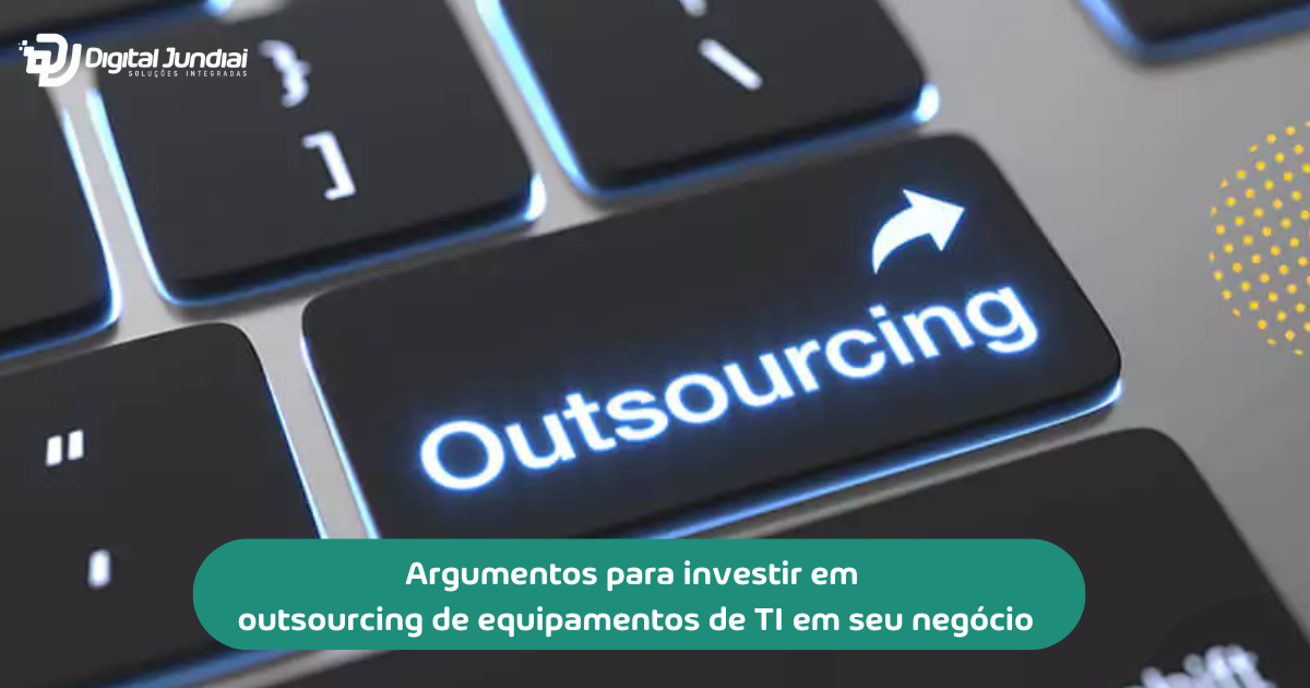 Descubra o que NÃO fazer ao contratar outsourcing de TI!